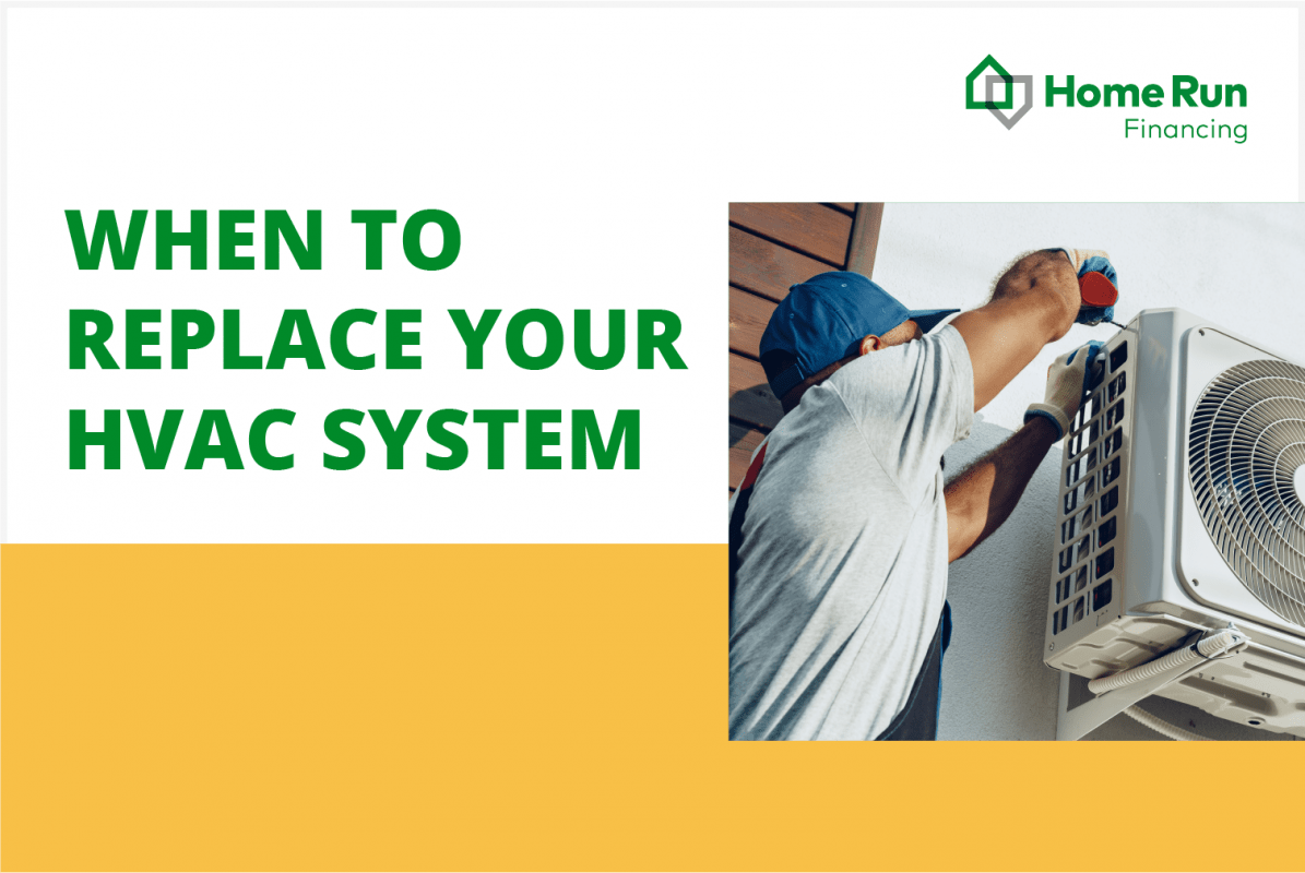 When to Replace Your HVAC System Home Run Financing